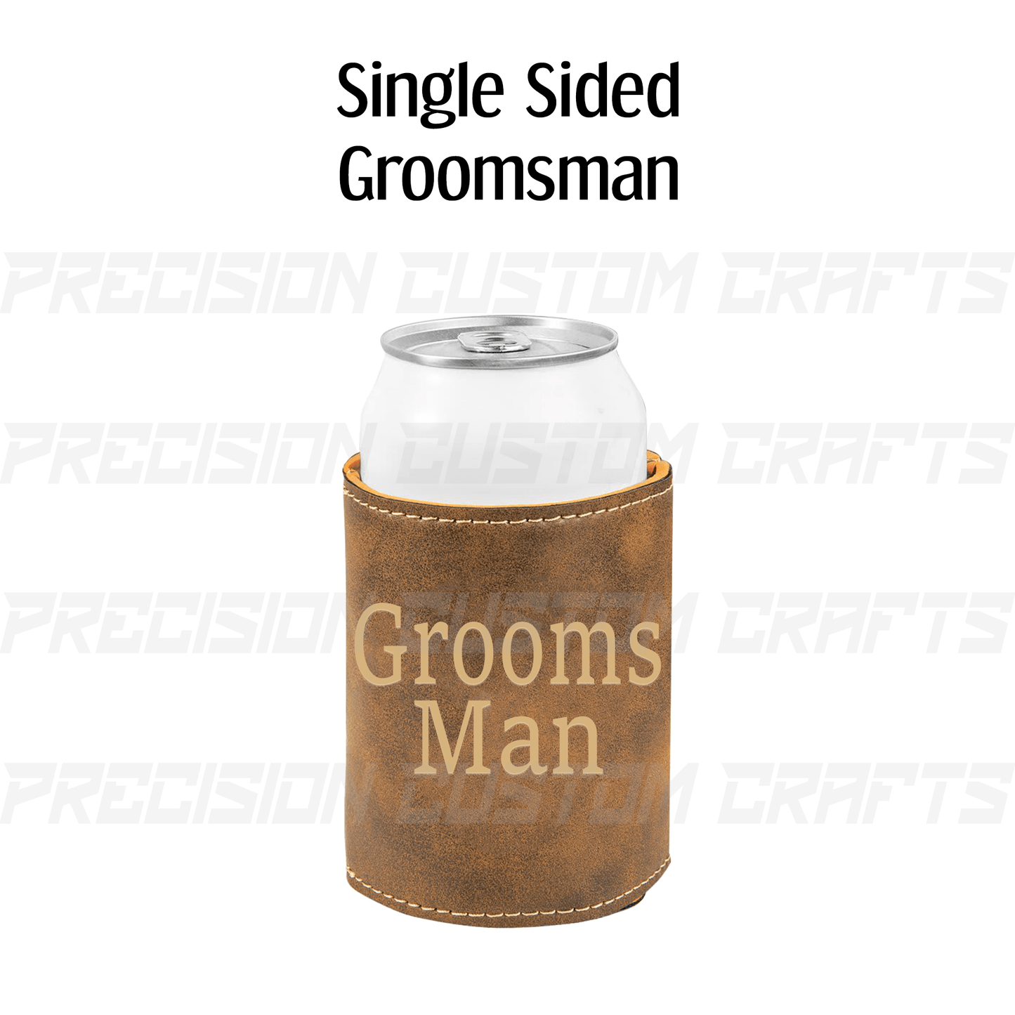 Groomsman Leatherette Beverage Holder - Precision Custom Crafts