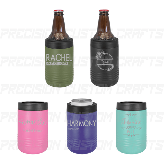 Bride/Maid of Honor/Bridesmaid Name Stainless Steel Koozie - Precision Custom Crafts