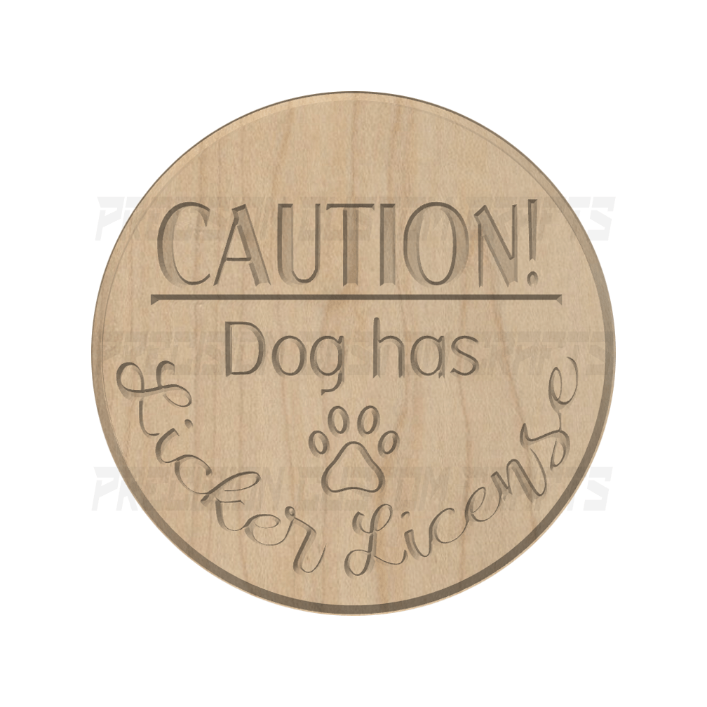 Licker License Carved Wood Sign - Precision Custom Crafts