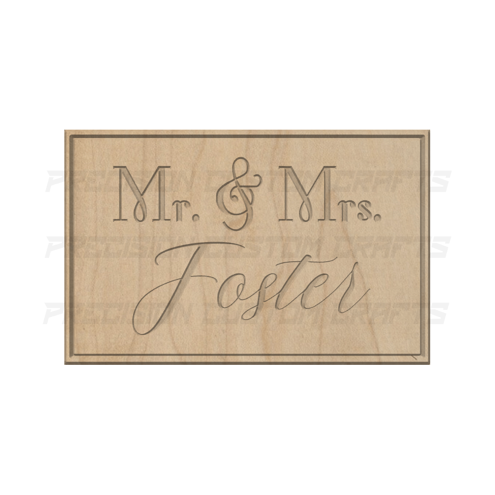 Mr. & Mrs. w/ Last Name Carved Wood Sign - Precision Custom Crafts